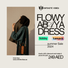 Flowy abaya dress summer sale with 20% discount, woman in dark hijab and handbag, 249 AED offer.